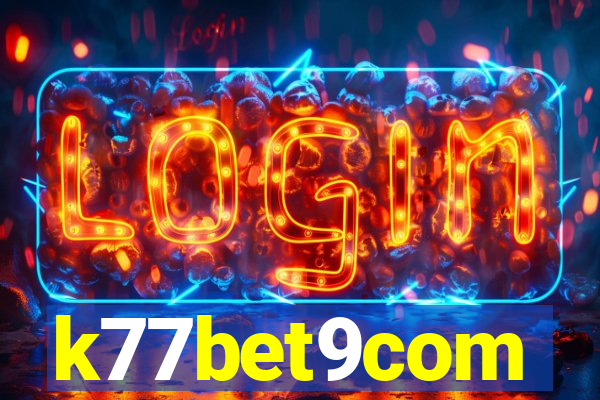 k77bet9com