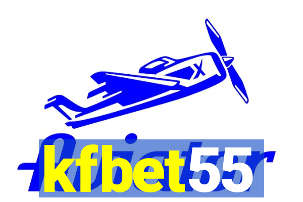 kfbet55