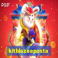 kitblazeaposta