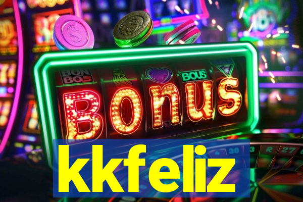 kkfeliz