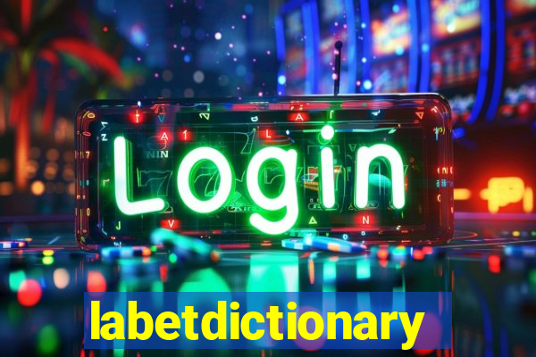 labetdictionary