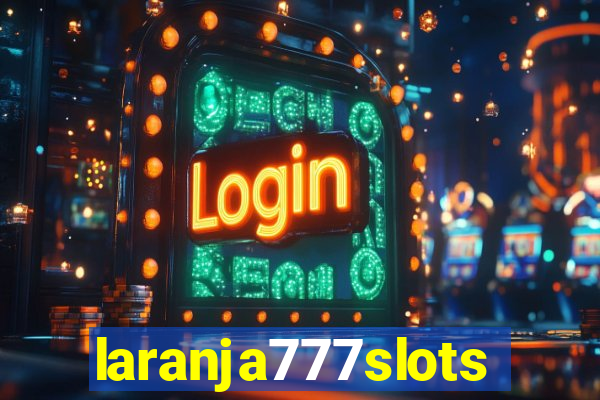 laranja777slots.com