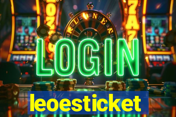 leoesticket