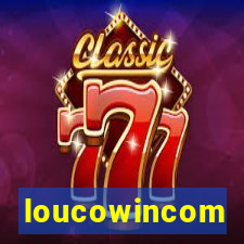 loucowincom