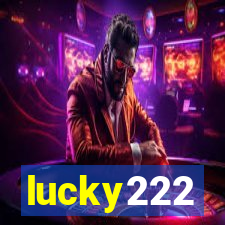 lucky222