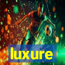 luxure