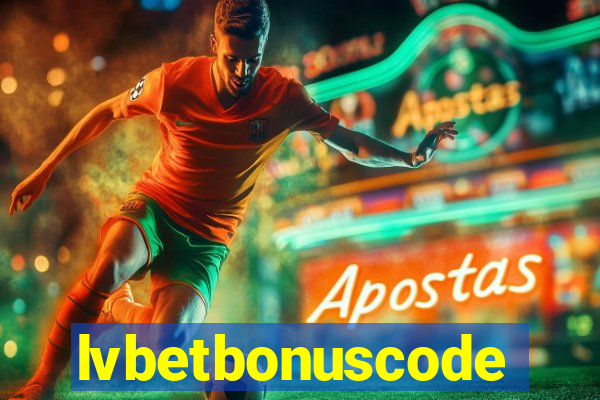 lvbetbonuscode