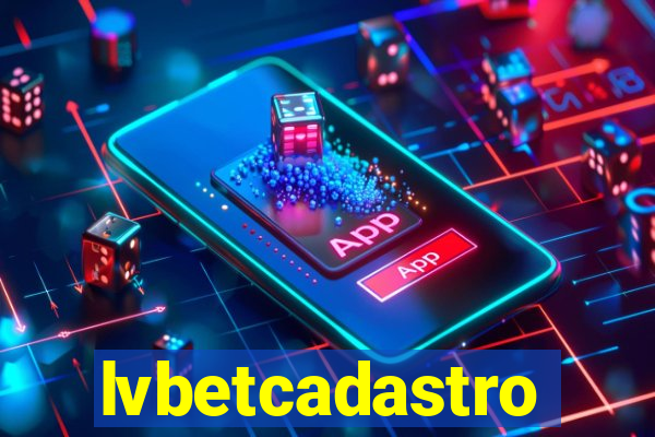 lvbetcadastro