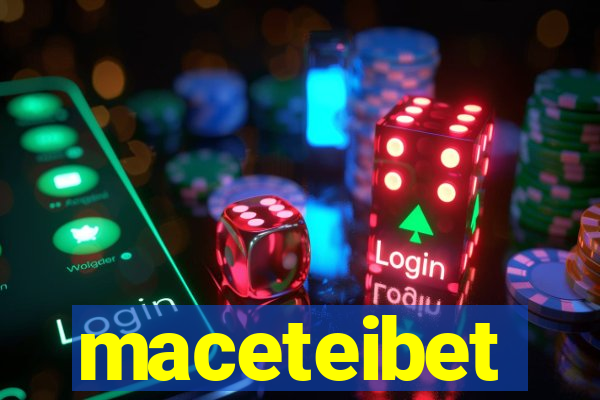 maceteibet