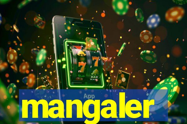 mangaler