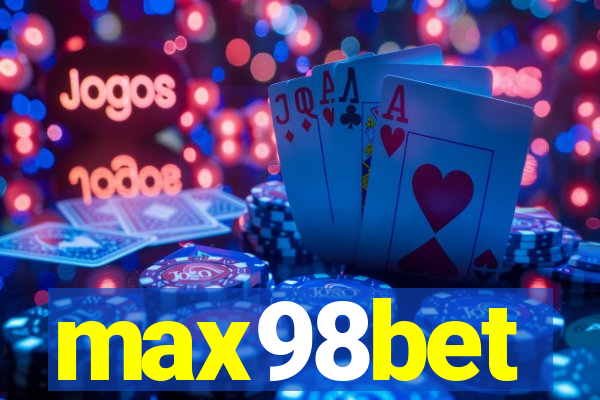 max98bet