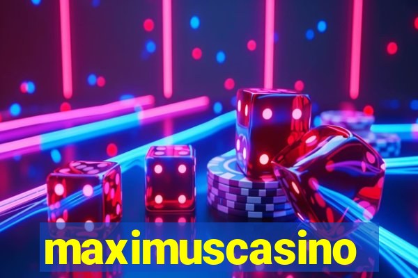 maximuscasino