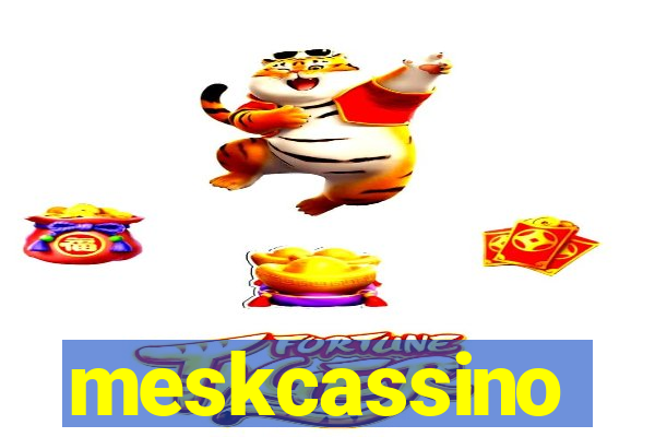 meskcassino