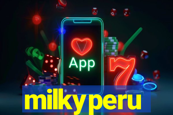 milkyperu