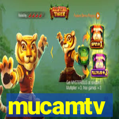 mucamtv