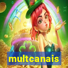 multcanais