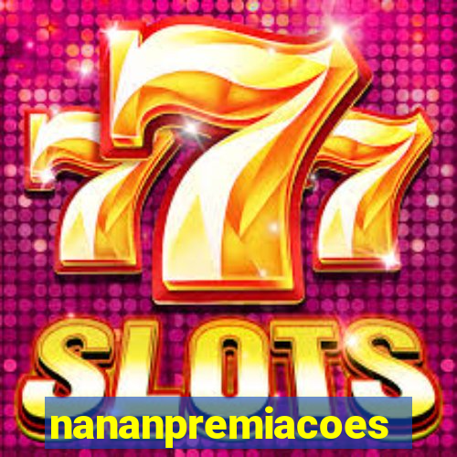 nananpremiacoes