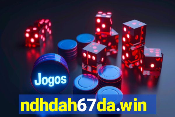 ndhdah67da.win