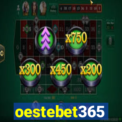 oestebet365