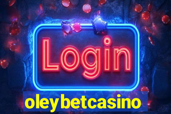 oleybetcasino