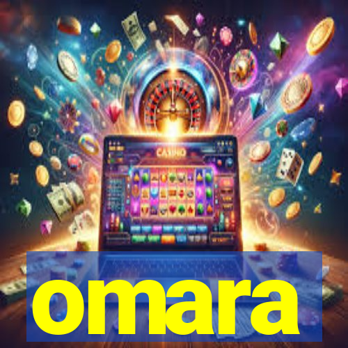 omara