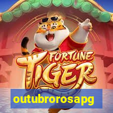 outubrorosapg