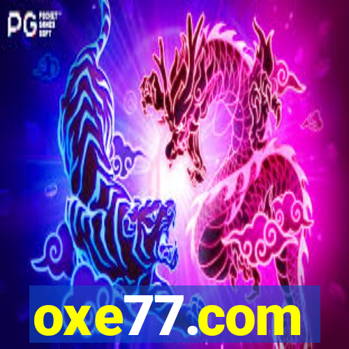 oxe77.com