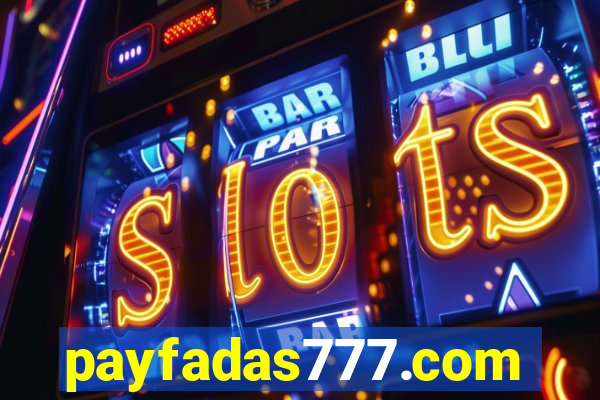 payfadas777.com