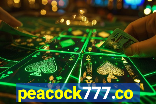 peacock777.co