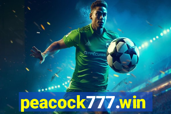 peacock777.win