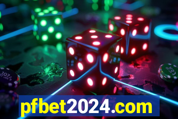 pfbet2024.com