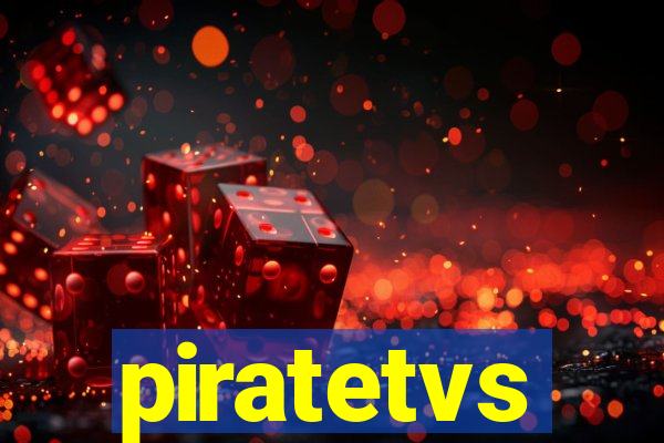 piratetvs