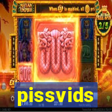 pissvids