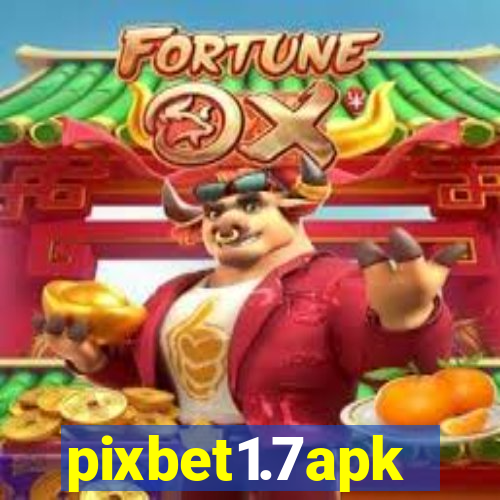 pixbet1.7apk