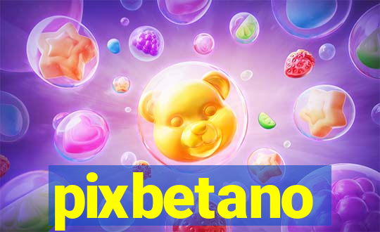 pixbetano