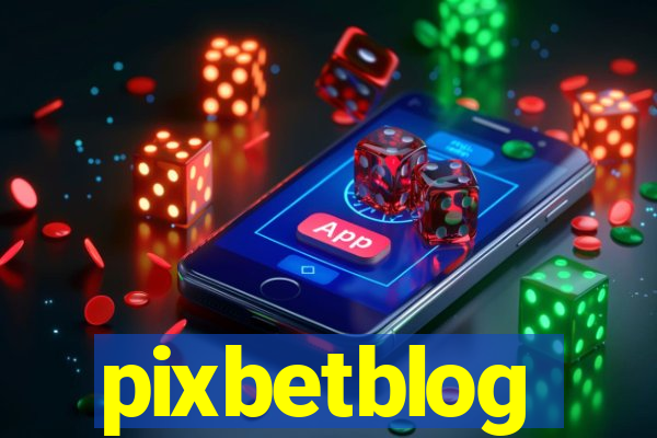 pixbetblog