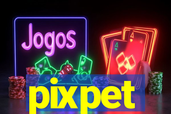 pixpet