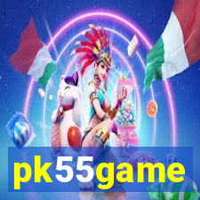 pk55game