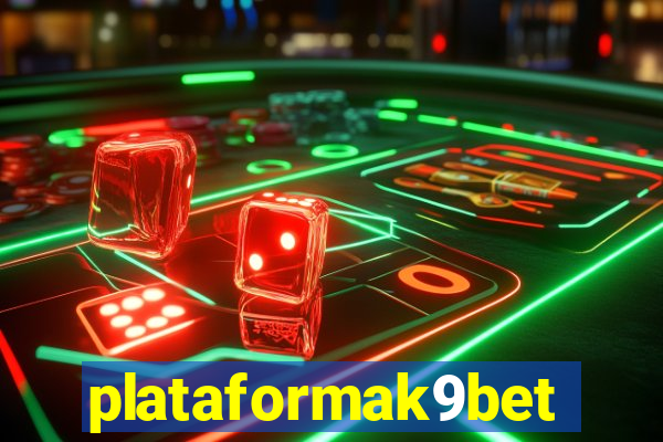 plataformak9bet