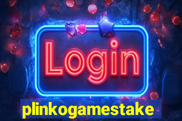 plinkogamestake