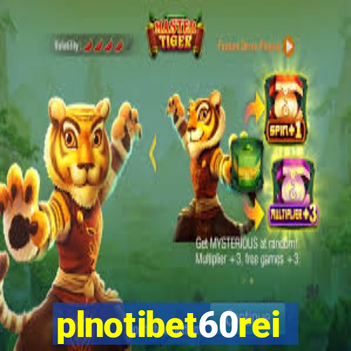 plnotibet60rei