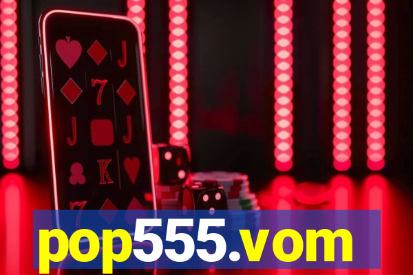 pop555.vom