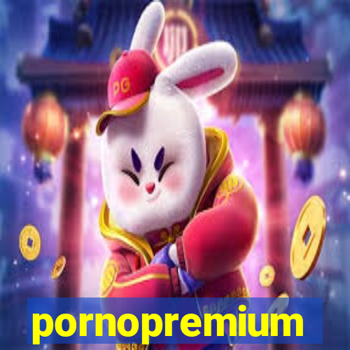 pornopremium