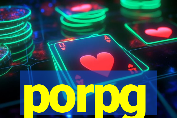 porpg