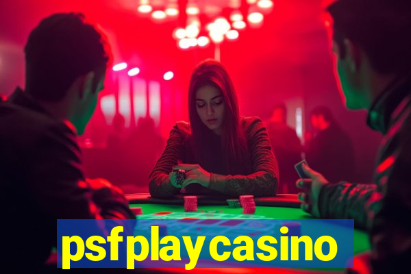 psfplaycasino