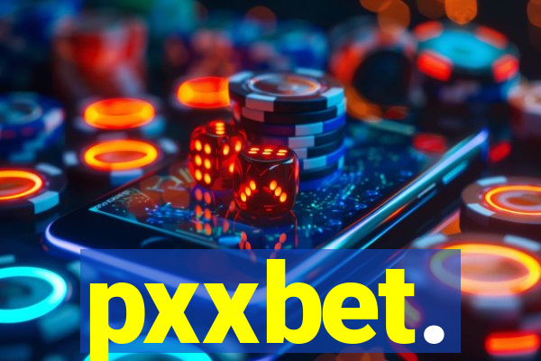 pxxbet.