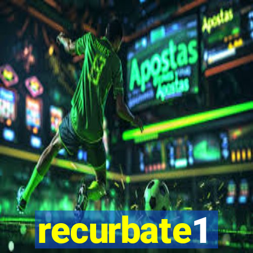 recurbate1