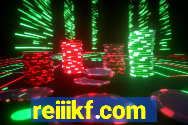 reiiikf.com