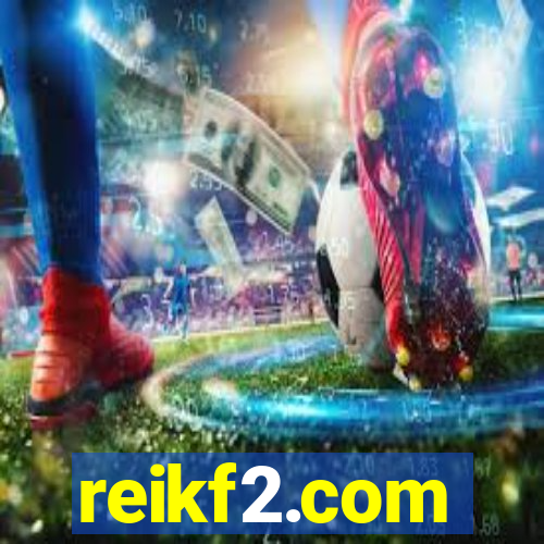 reikf2.com