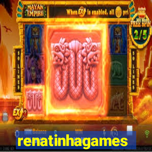 renatinhagames